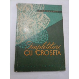  IMPLETITURI  CU CROSETA -  ELEONORA  CRISTESCU